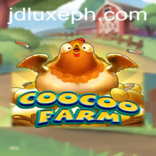 Exploring the World of CooCooFarm and Its Connection to JD LUXE