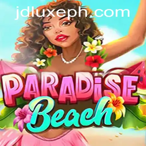 Explore the Enchanting World of ParadiseBeach and the Allure of JD LUXE
